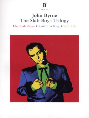 cover image of The Slab Boys Trilogy